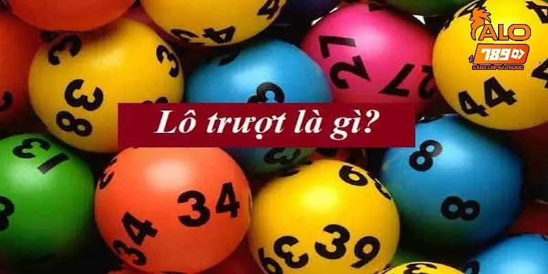 Lô trượt là gì?