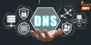 Cách đổi DNS truy cập ALO789 không bị chặn hiệu quả nhất!