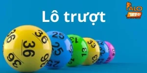 Lô Trượt - Tip Soi Cầu Bách Thắng Bách Trúng Từ Cao Thủ